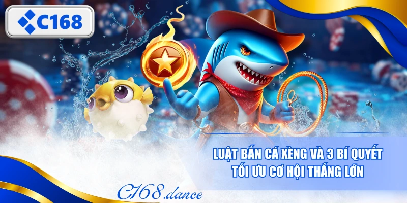 Bắn Cá Xèng